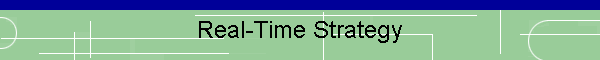 Real-Time Strategy
